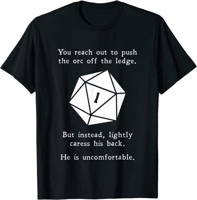 A Shirt/Joke About Critical Failure